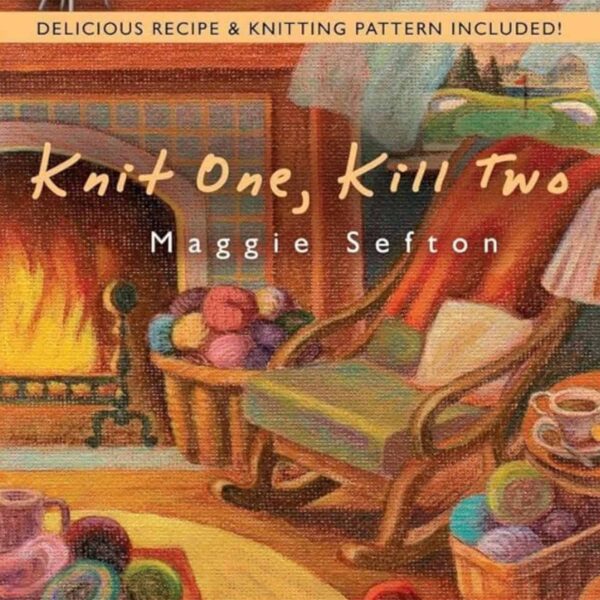 Knit One, Kill Two